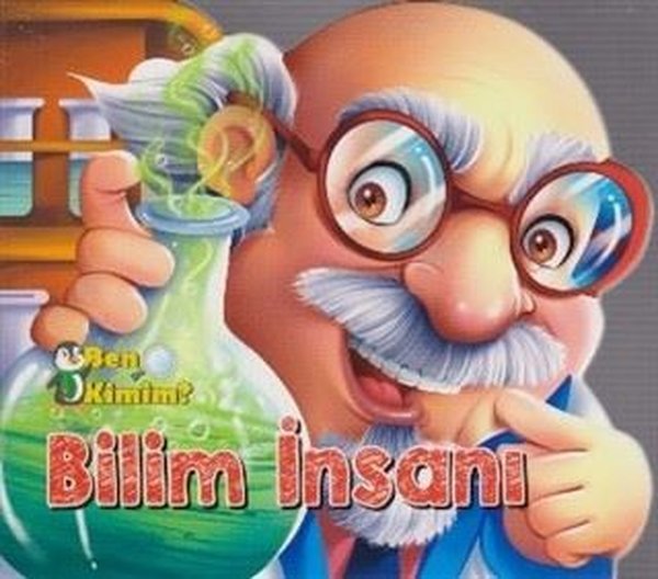 Ben Kimim - Bilim İnsanı