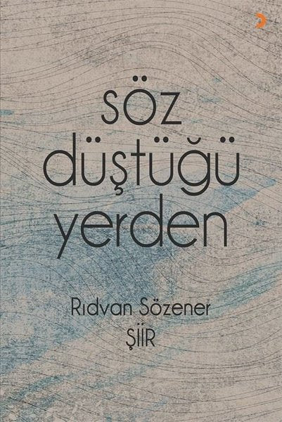 Söz Düştüğü Yerden