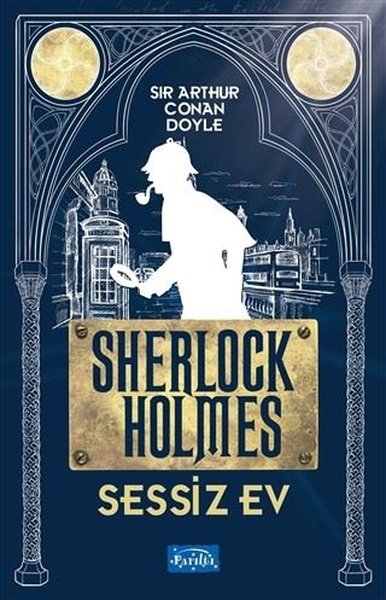 Sessiz Ev Sherlock Holmes