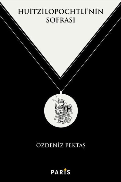 Huitzilopochtli'nin Sofrası