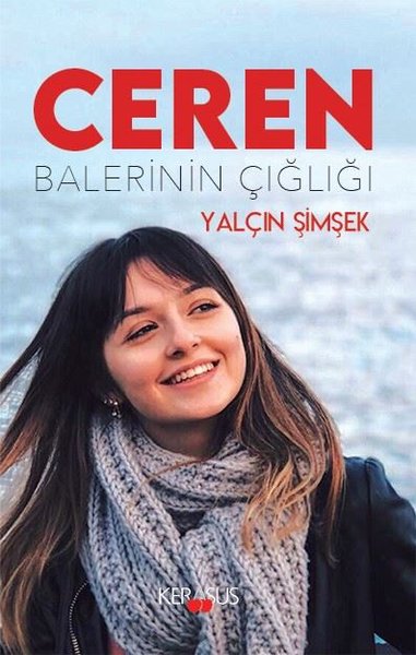 Ceren - Balerinin Çığlığı