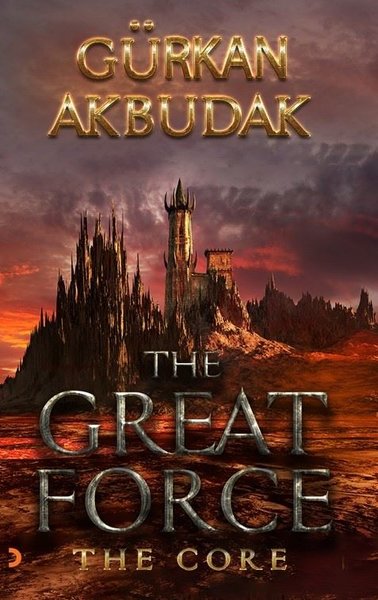 The Great Force - The Core
