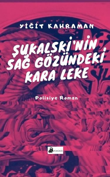 Şukalskinin Sağ Gözündeki Kara Leke