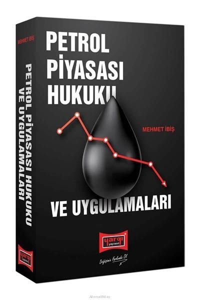 Petrol Piyasası Hukuku
