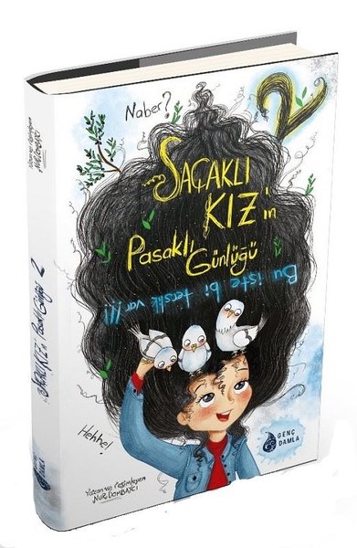 Saçaklı Kızın Pasaklı Günlüğü - 2