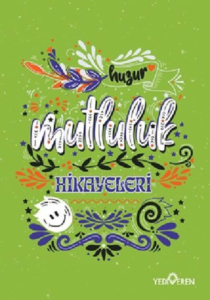Mutluluk Hikayeleri