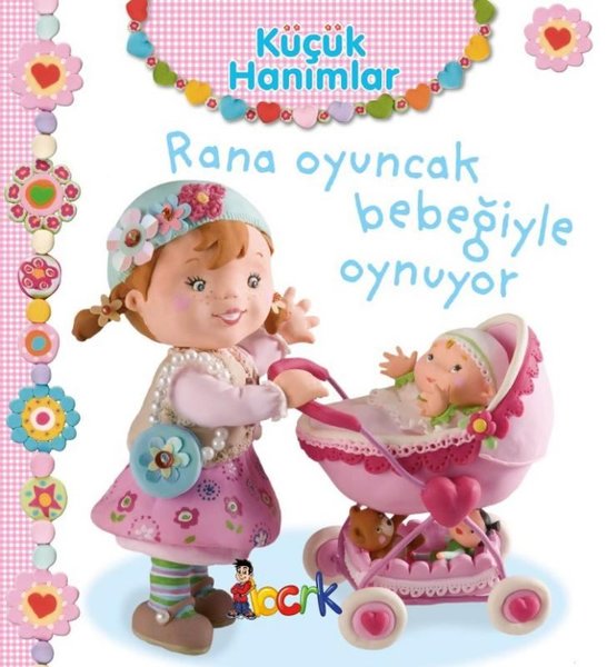 Küçük Hanımlar - Rana Oyuncak Bebeğiyle Oynuyor