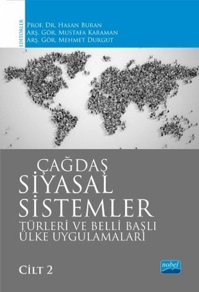 Çağdaş Siyasal Sistemler Türleri ve Belli Başlı Ülke Uygulamaları Cilt 2