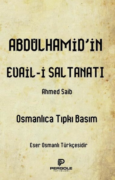 Abdülhamidin Evail-i Saltanatı
