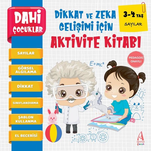 Dahi Çocuklar - Sayılar - Dikkat Geliştiren Zeka Gelişimi İçin Aktivite Kitabı - 3-4 Yaş