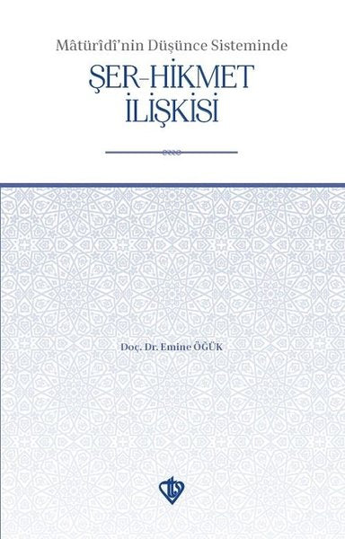 Maturidinin Düşünce Sisteminde Şer - Hikmet İlişkisi