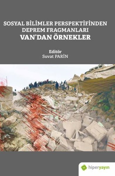 Sosyal Bilimler Perspektifinden Deprem Fragmanları Vandan Örnekler