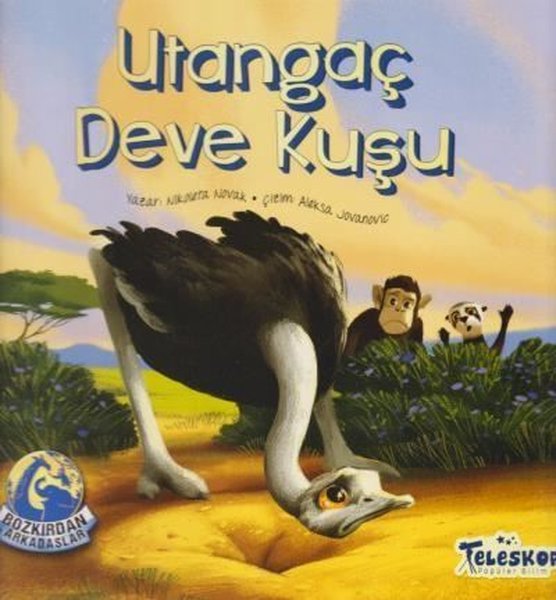 Utangaç Devekuşu Bozkırdan Arkadaşlar