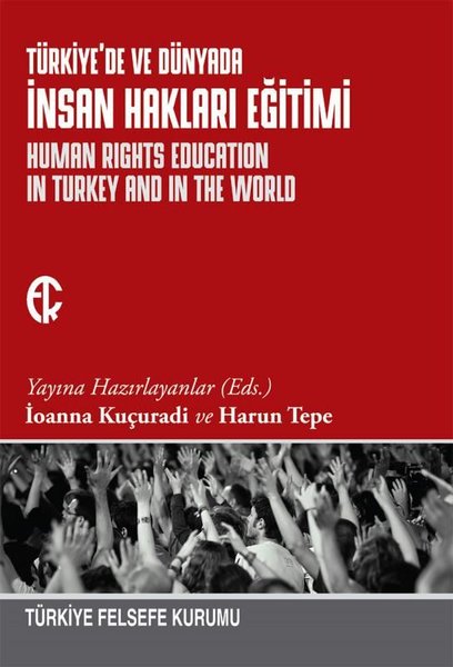 Türkiyede ve Dünyada İnsan Hakları Eğitimi