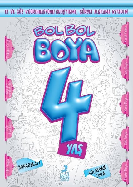 Bol Bol Boya 4 Yaş - Boyama Kitabı
