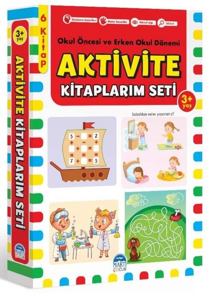 Aktivite Kitaplarim Seti - 3+ Yaş Okul Öncesi ve Erken Okul Dönemi 6 Kitap