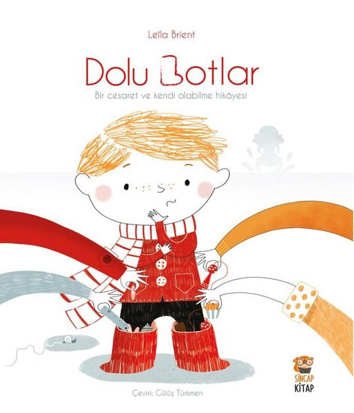 Dolu Botlar - Bir Cesaret ve Kendi Olabilme Hikayesi