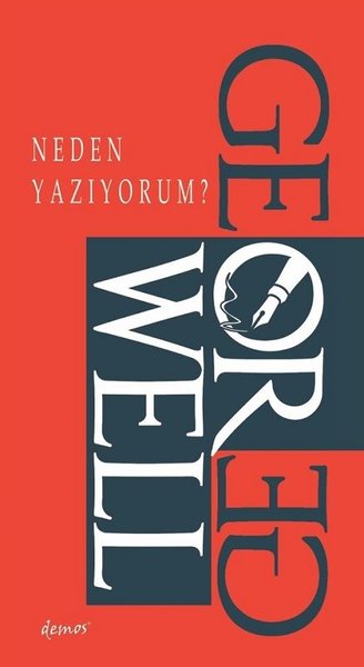 Neden Yazıyorum?