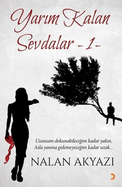 Yarım Kalan Sevdalar - 1
