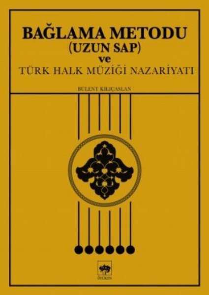 Bağlama Metodu Uzun Sap ve Türk Halk Müziği Nazariyatı