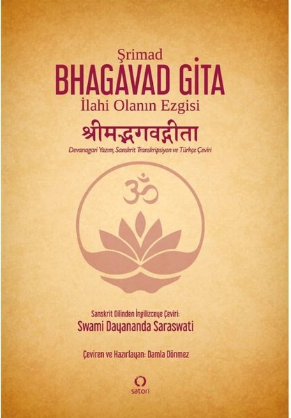 Şrimad Bhagavad Gita - İlahi Olanın Ezgisi