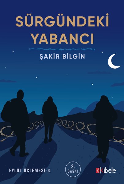 Sürgündeki Yabancı - Eylül Üçlemesi 3