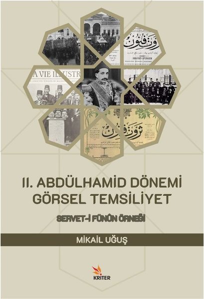 2. Abdülhamid Dönemi Görsel Temsiliyet: Servet-i Fünun Örneği