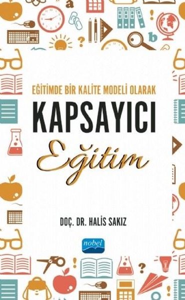 Eğitimde Bir Kalite Modeli Olarak Kapsayıcı Eğitim