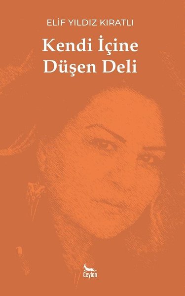 Kendi İçine Düşen Deli