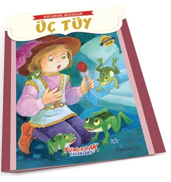 Üç Tüy - Kocaman Masallar