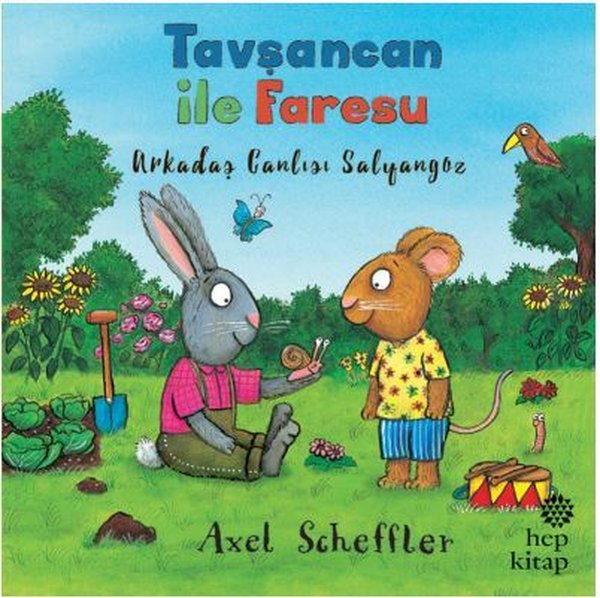 Tavşancan ile Faresu - Arkadaş Canlısı Salyangoz