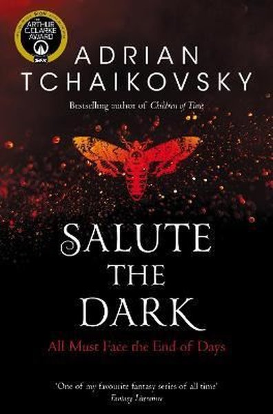 Salute the Dark (Shadows of the Apt)