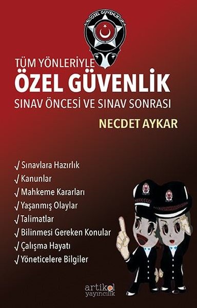 Tüm Yönleriyle Özel Güvenlik Sınav Öncesi ve Sınav Sonrası