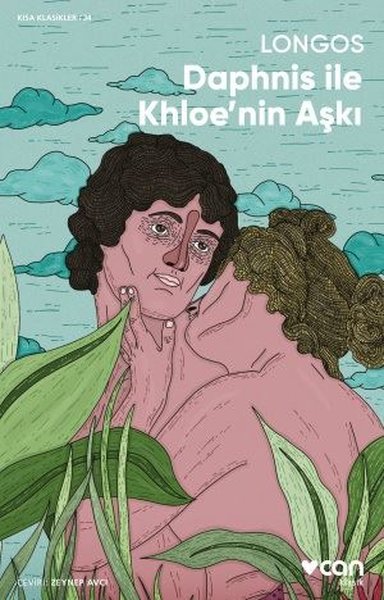 Dafnis ile Khloe'nin Aşkı - Kısa Klasikler 34