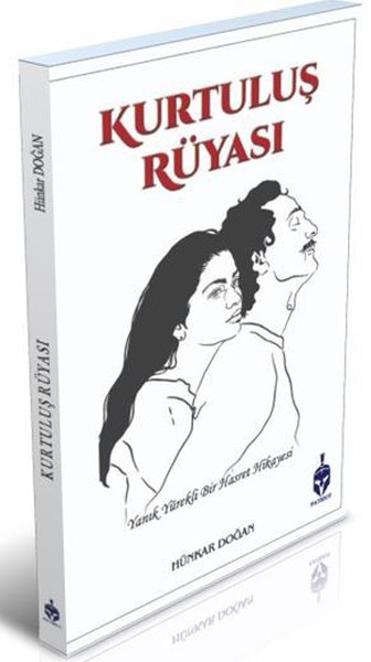 Kurtuluş Rüyası