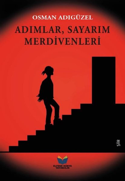 Adımlar Sayarım Merdivenleri
