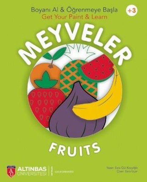 Meyveler - Boyanı Al ve Öğrenmeye Başla