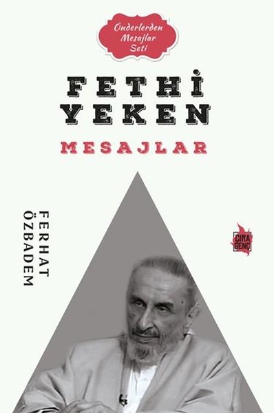 Fethi Yeken Mesajlar - Önderlerden Mesajlar Seti