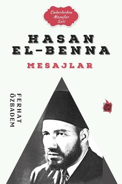 Hasan El-Benna Mesajlar - Önderlerden Mesajlar Seti