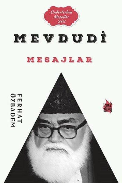 Mevdudi Mesajlar - Önderlerden Mesajlar Seti