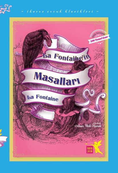 La Fontainein Masalları - İkaros Çocuk Klasikleri