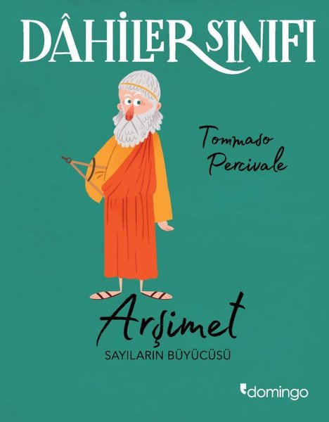Dahiler Sınıfı: Arşimet - Sayıların Büyücüsü