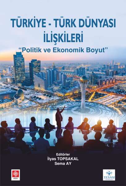 Türkiye - Türk Dünyası İlişkileri