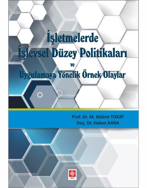 İşletmelerde İşlevsel Düzey Politikaları