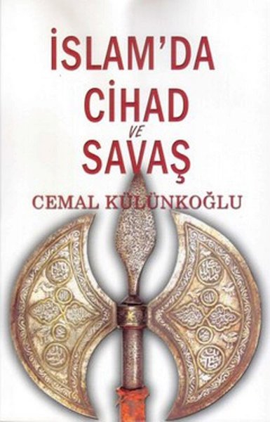 İslamda Cihad ve Savaş