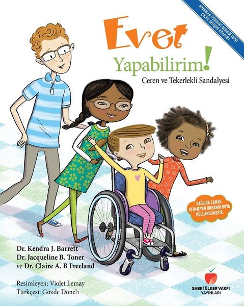 Evet Yapabilirim! - Ceren ve Tekerlekli Sandalyesi