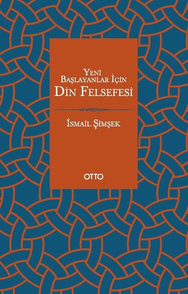 Yeni Başlayanlar İçin Din Felsefesi
