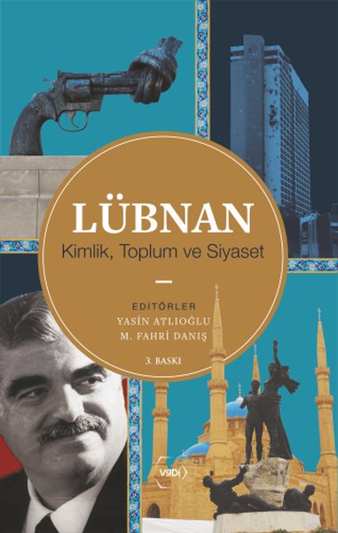 Lübnan: Kimlik - Toplum ve Siyaset
