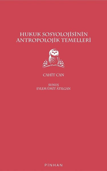 Hukuk Sosyolojisinin Antropolojik Temelleri