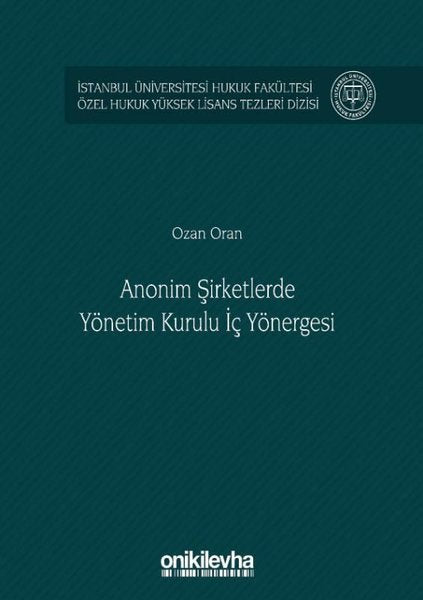 Anonim Şirketlerde Yönetim Kurulu İç Yönergesi